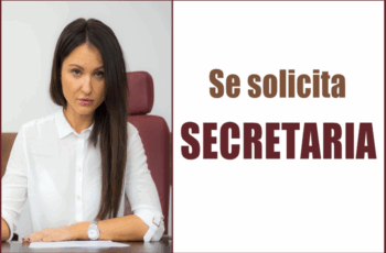 Convocatoria: Requerimos personal para puesto de secretaria