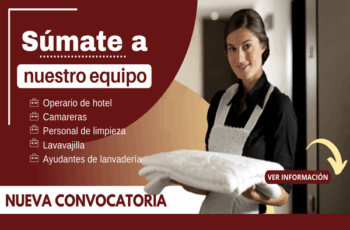 Se busca nuevo talento para personal de limpieza en hoteles a nivel nacional