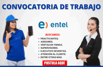 Entel lanza convocatoria nacional para incorporar nuevos talentos a su equipo comercial y de atención al cliente