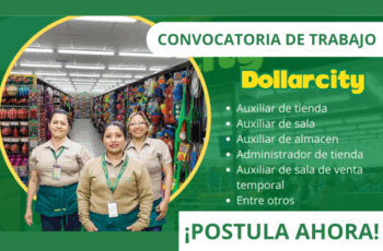 Dollarcity ofrece nuevas vacantes laborales 2025