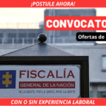 Trabajos en la Fiscalía General de la Nación: nuevas vacantes