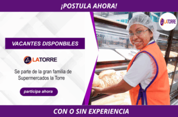 Empleos disponibles en Supermercados La Torre 2025